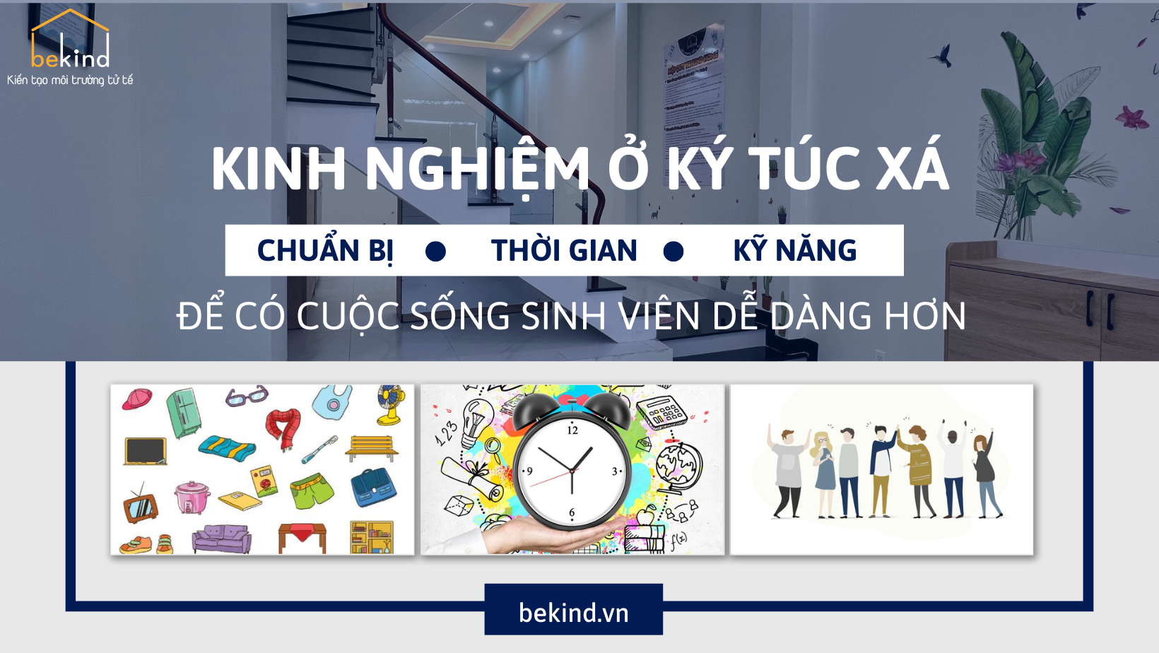 Kinh Nghiệm Ở Ký Túc Xá